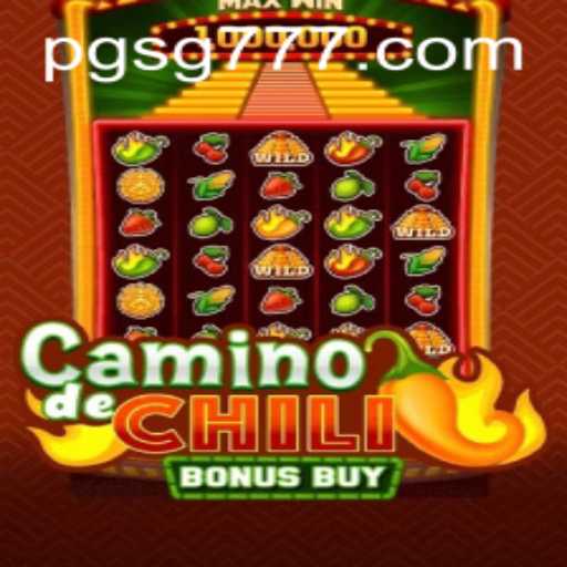 CaminodeChiliBonusBuy: A Spicy Gaming Adventure