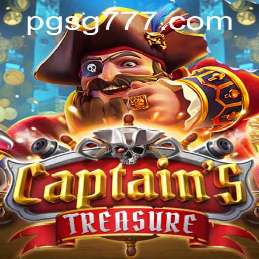 Exploring the World of CaptainssTreasure: The Thrilling Game of Hidden Riches