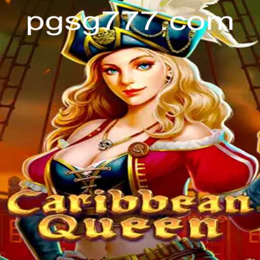Discover the Thrilling Adventure of CaribbeanQueen: Enter the World of SG777