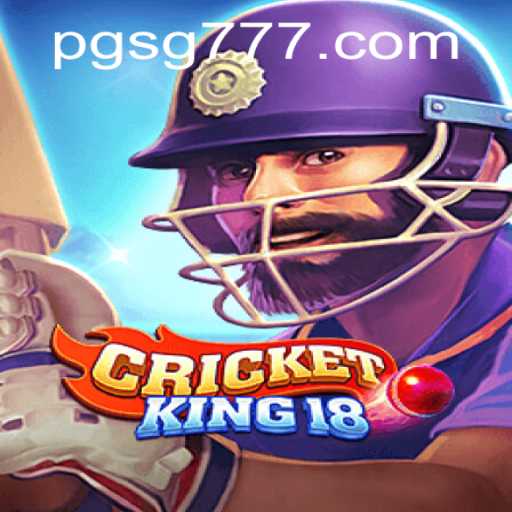 CricketKing18: A Comprehensive Guide to Enjoying the Ultimate Cricket Gaming Experience