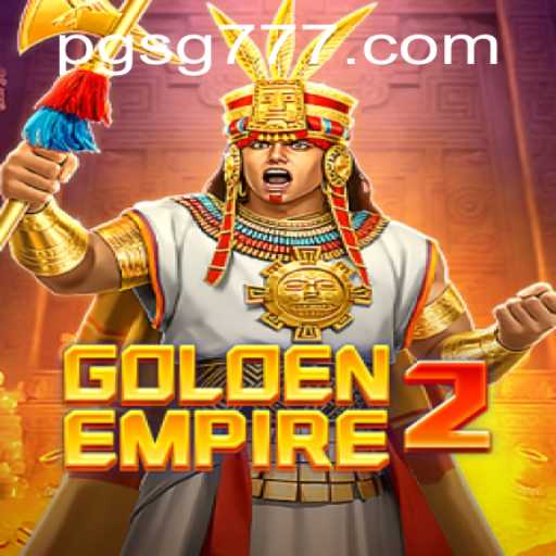 GoldenEmpire2: A Revolution in Gaming with SG777