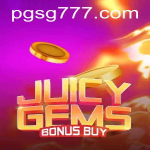 Experience the Thrill of JuicyGemsBonusBuy