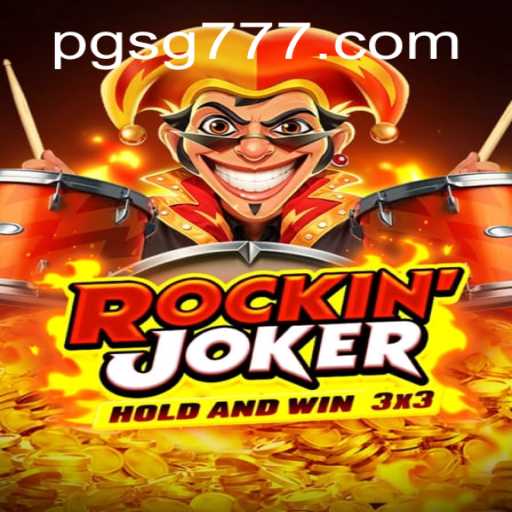 Exploring the Exciting World of Rockinjoker: The Game Changing Landscape with SG777
