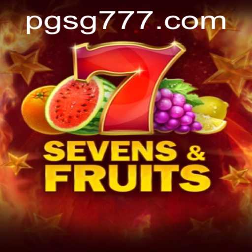 SevensFruits: A Comprehensive Guide to the Exciting Game of SG777
