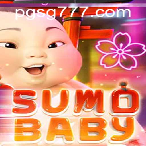 Discover the Enthralling World of SumoBaby: An All-New Gaming Sensation