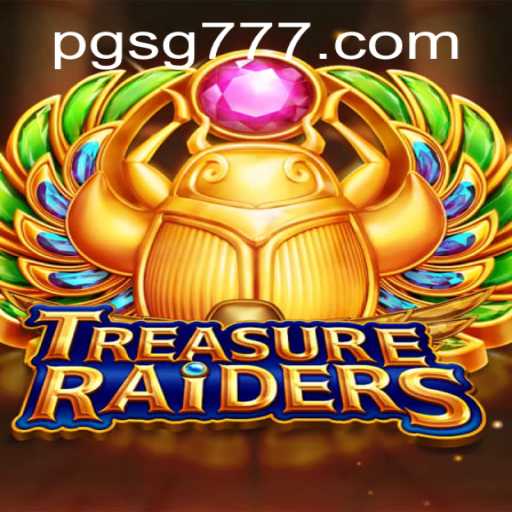 TREASURERAIDERS: An In-Depth Exploration of SG777's Latest Gaming Sensation