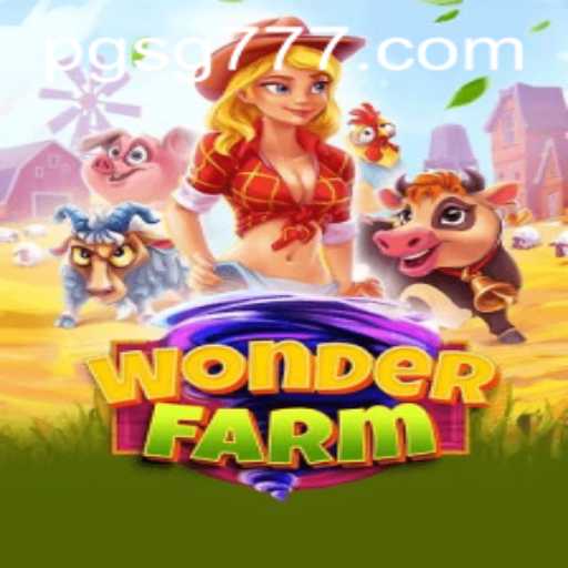 WonderFarm: A Delightful Virtual Farming Experience